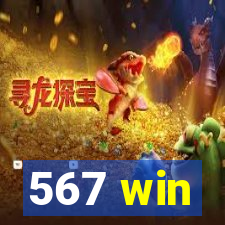 567 win